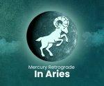 Mercury Retrograde in Aries: Watch your tongue