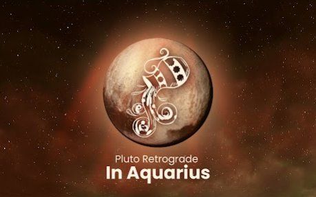 Pluto Retrograde in Aquar