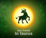 Sun transit in Taurus: Th