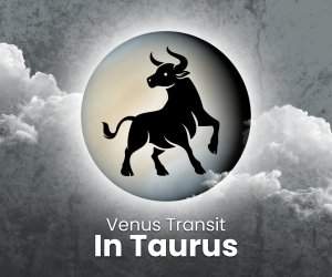 Venus in Taurus: Make use of the exaltation advantage 